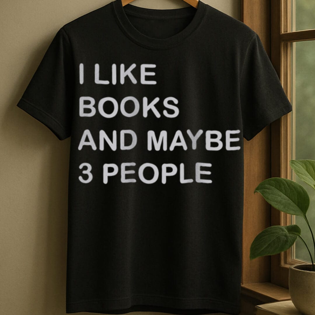 Black / S Books and maybe 3 people t-shirt