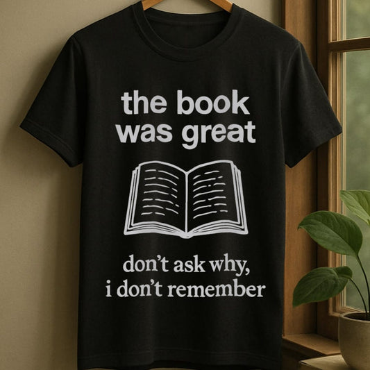 Black / S Great book, forgot details t-shirt