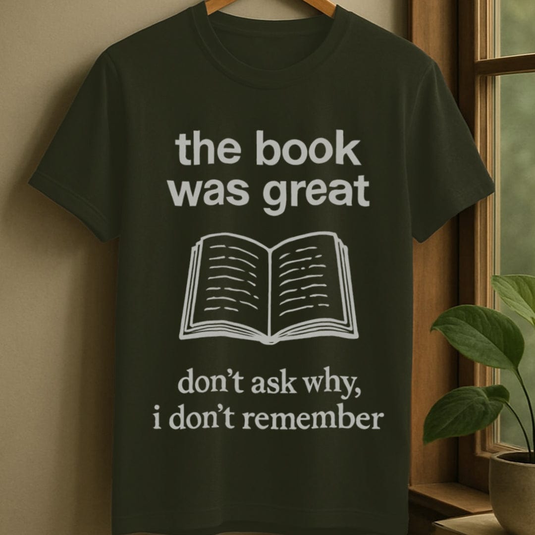 Great book, forgot details t-shirt