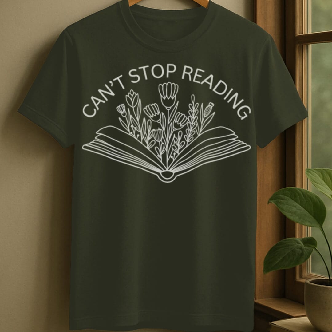 Military Green / S Can't stop reading t-shirt