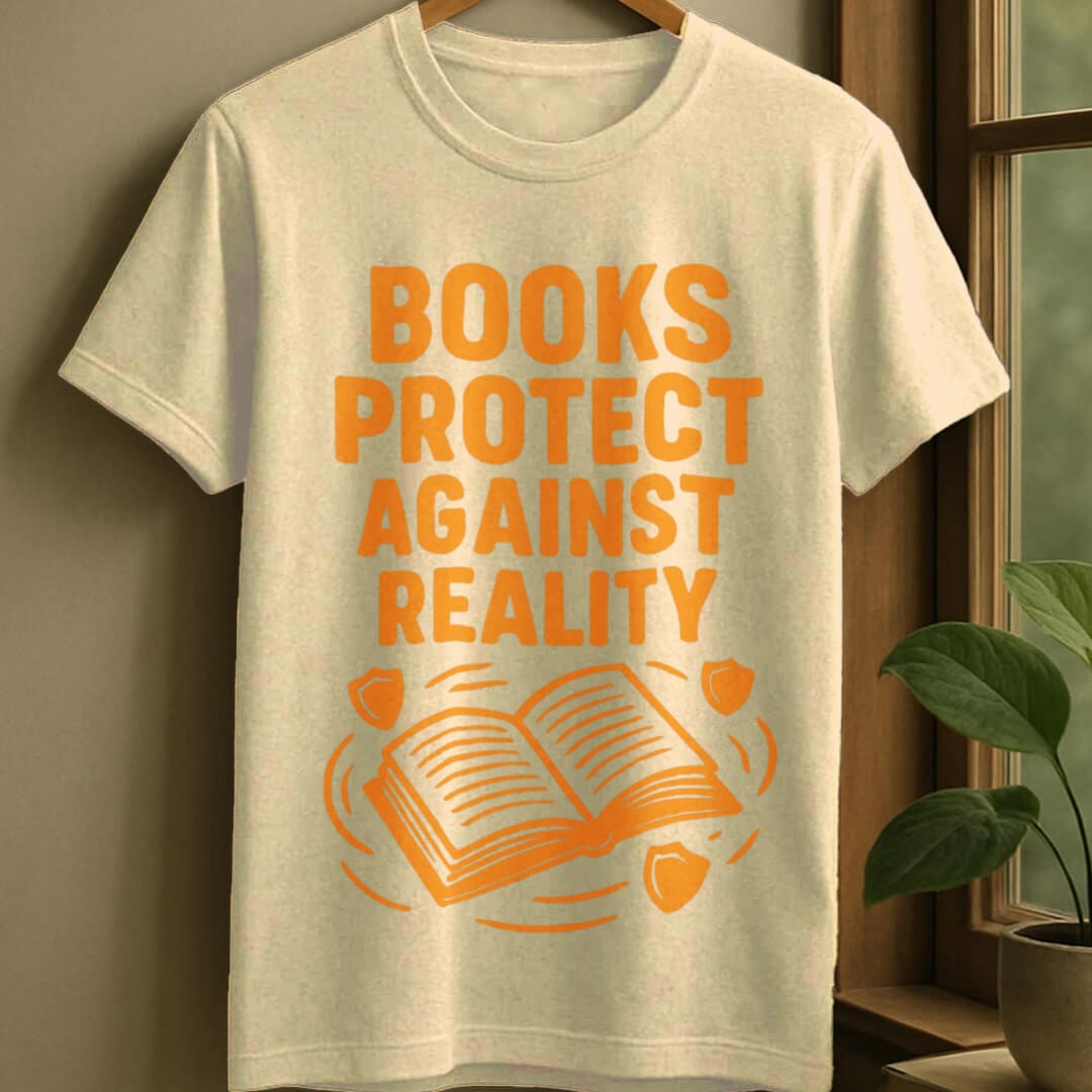 Natural / S Books protect against reality t-shirt