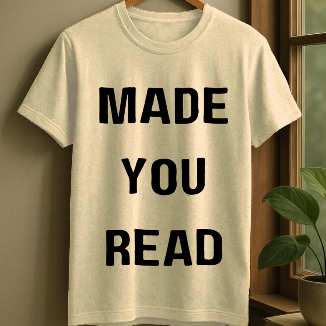 Natural / S Made you read t-shirt