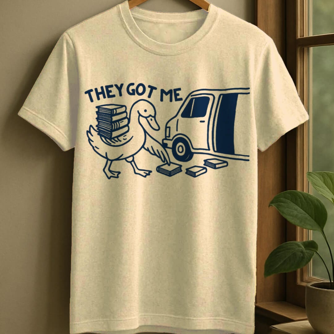 Natural / S They got me t-shirt