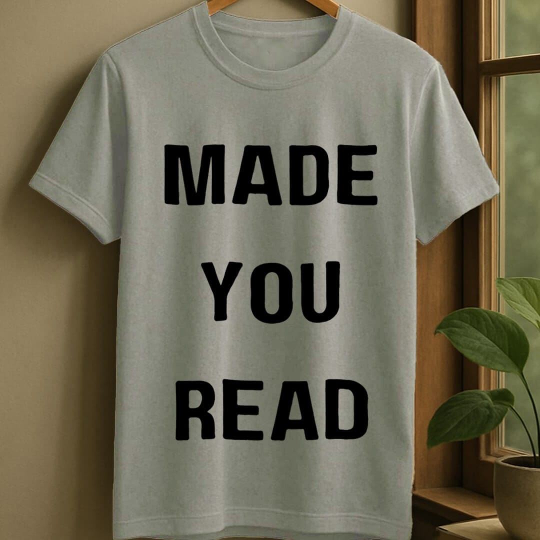 Sport Grey / S Made you read t-shirt