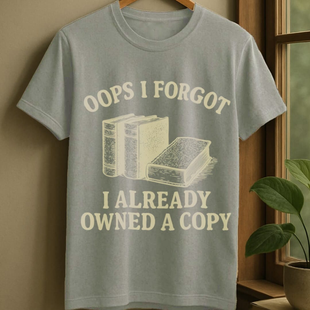 Sport Grey / S Oops bought another copy t-shirt