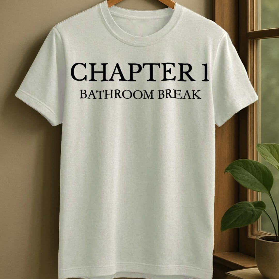 White / S Bathroom break chapter t-shirt
