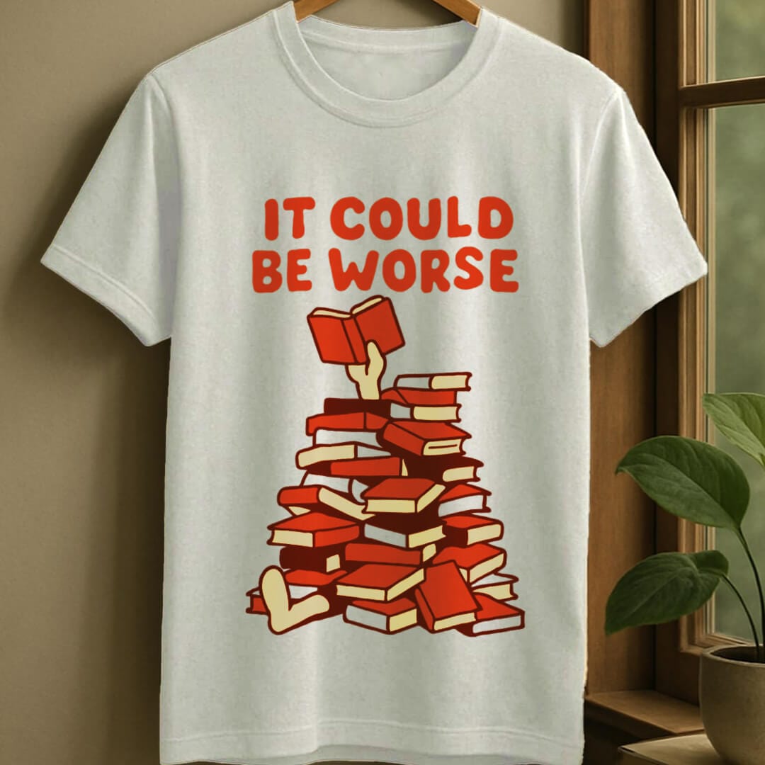 White / S It could be worse t-shirt