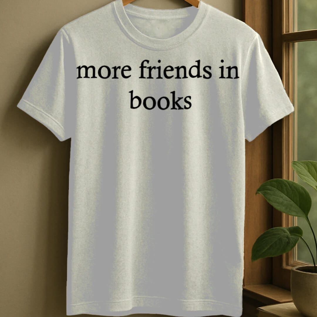 White / S More friends in books t-shirt