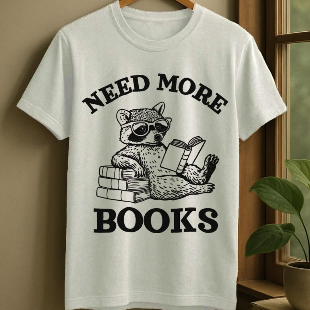 White / S Need more books t-shirt