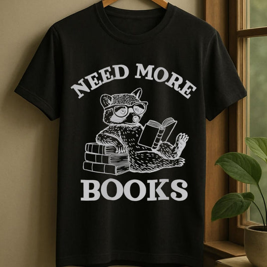 Black / S Need more books t-shirt