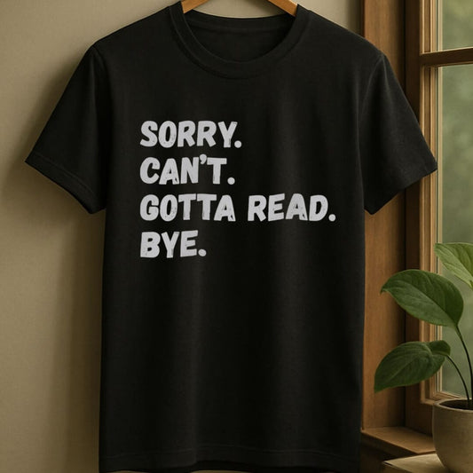 Black / S Sorry can't t-shirt