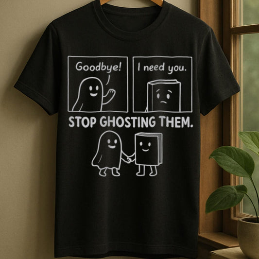 Black / S Stop ghosting books t-shirt