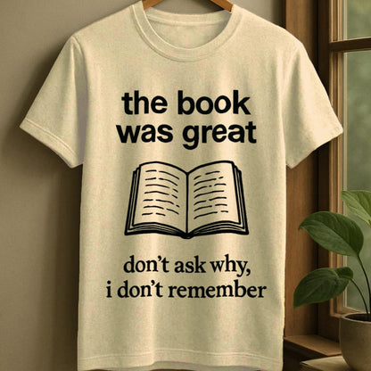 Natural / S Great book, forgot details t-shirt
