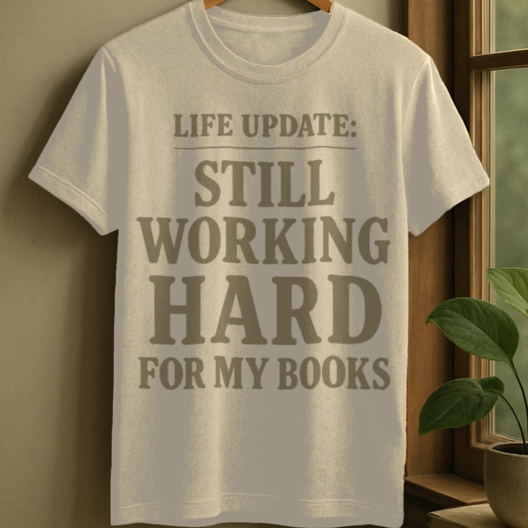 Natural / S Working hard for my books t-shirt