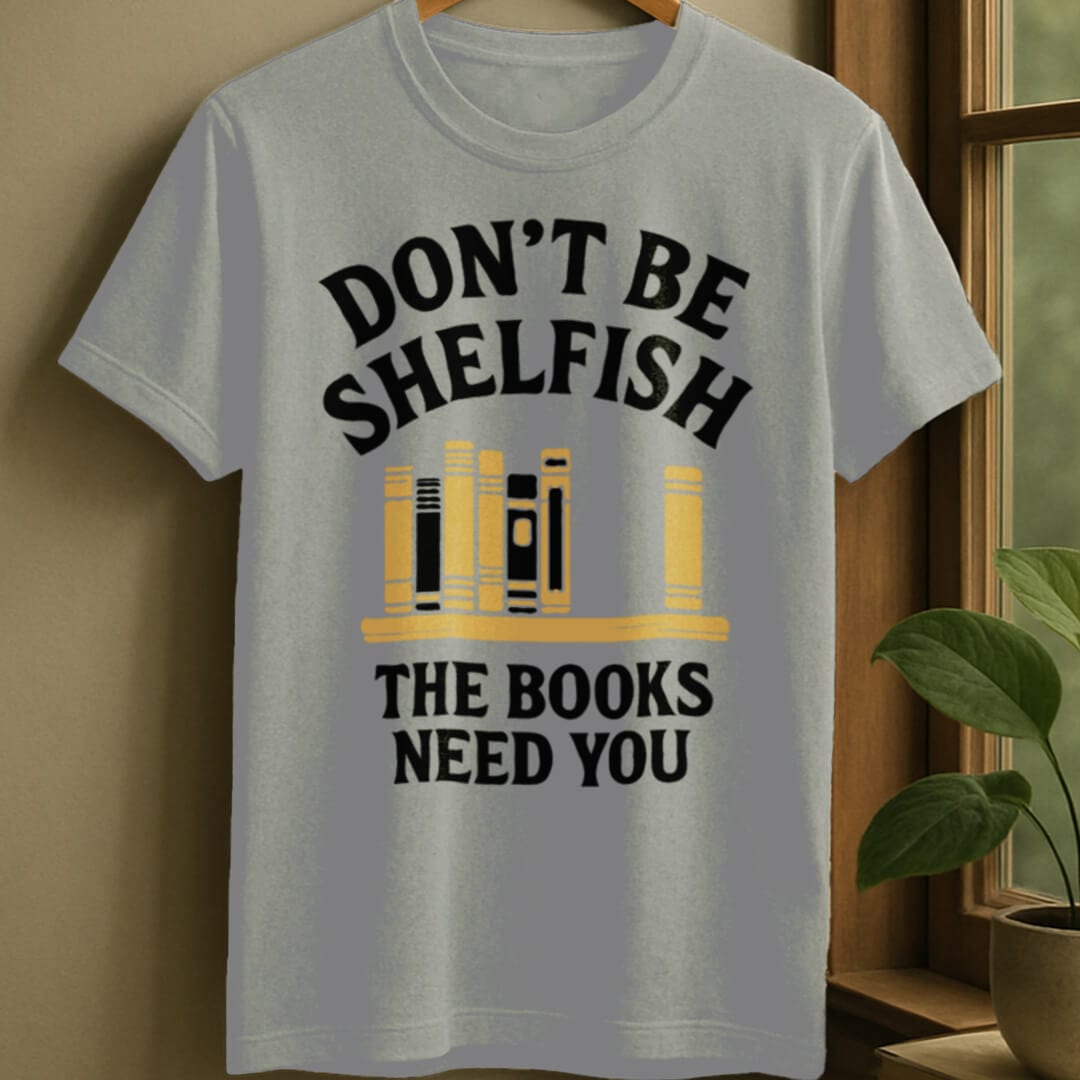 Sport Grey / S Don't be shelfish t-shirt