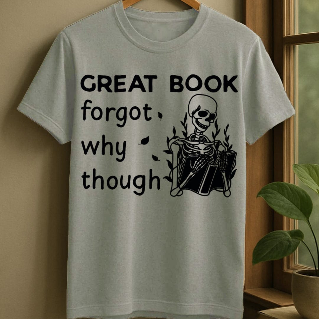 Sport Grey / S Funny forgetful reader t-shirt