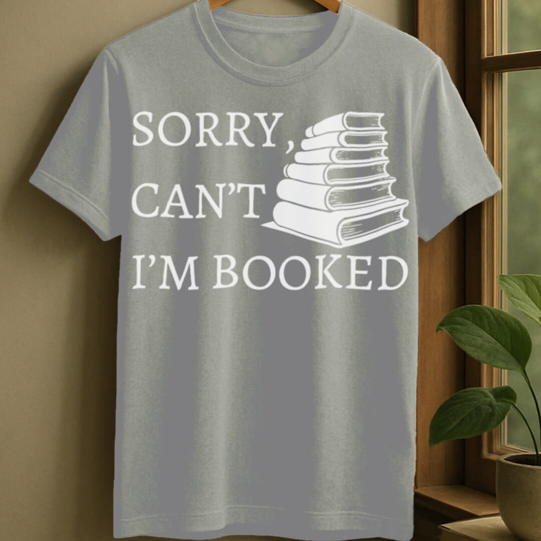 Sport Grey / S Sorry can't, I'm booked t-shirt