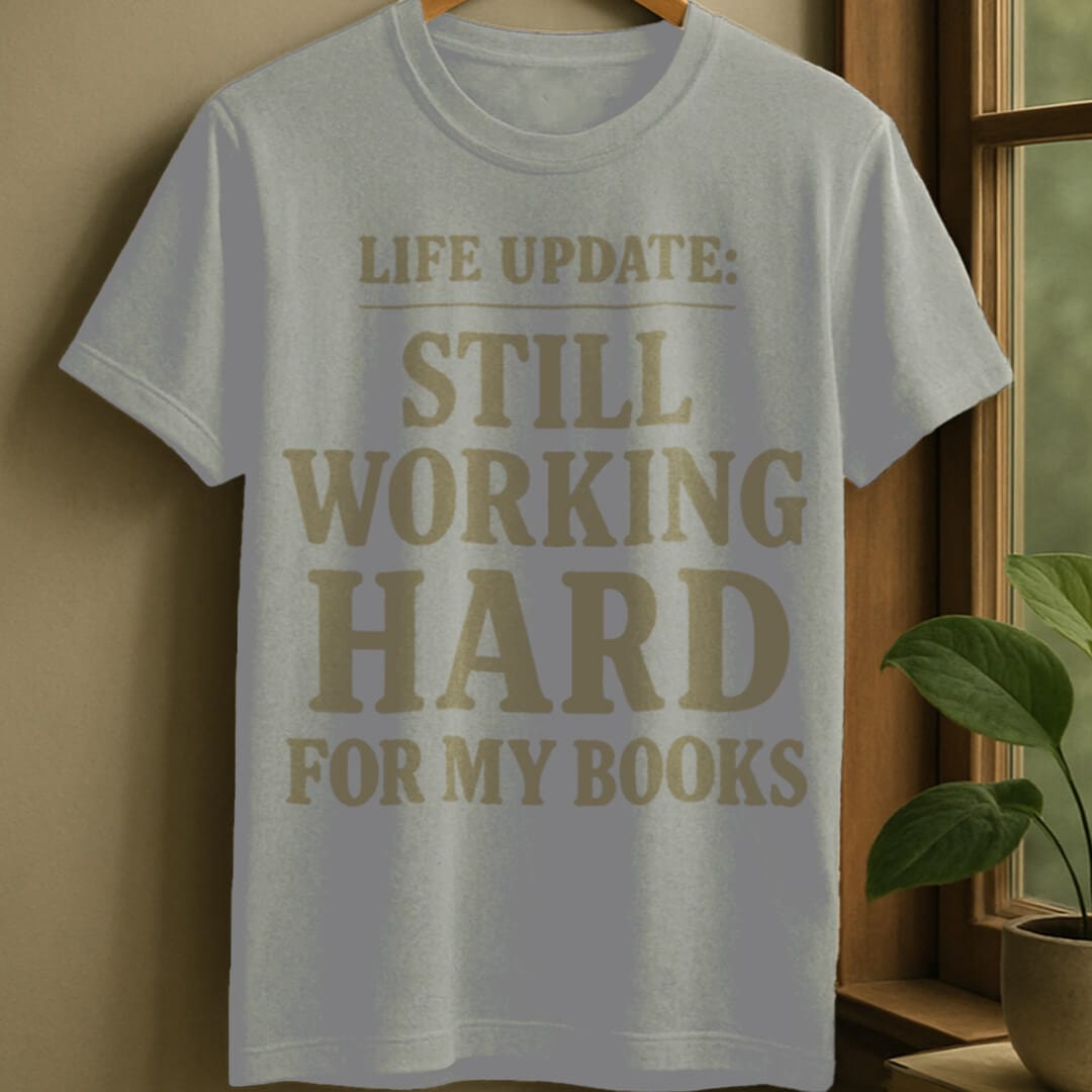 Sport Grey / S Working hard for my books t-shirt
