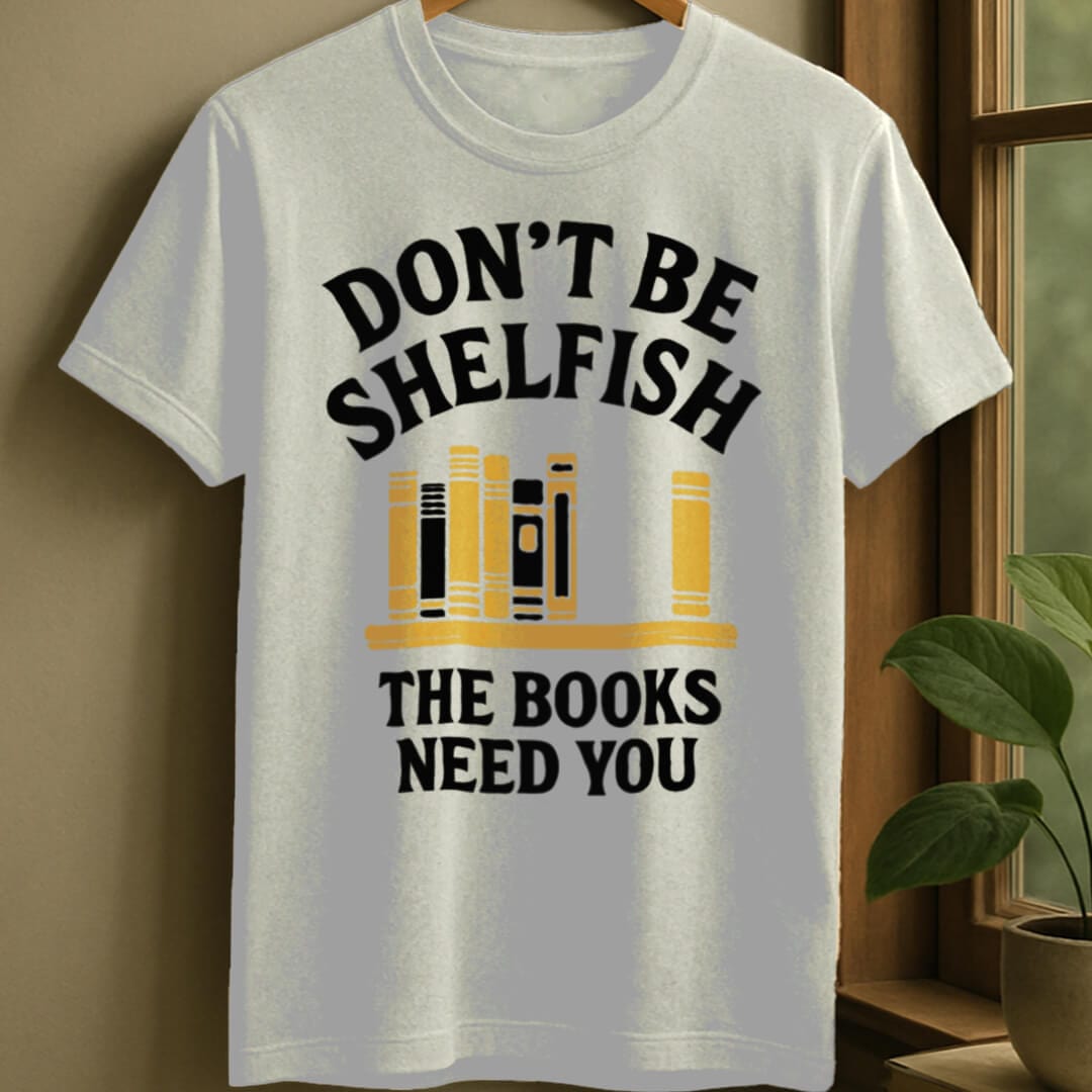 White / S Don't be shelfish t-shirt