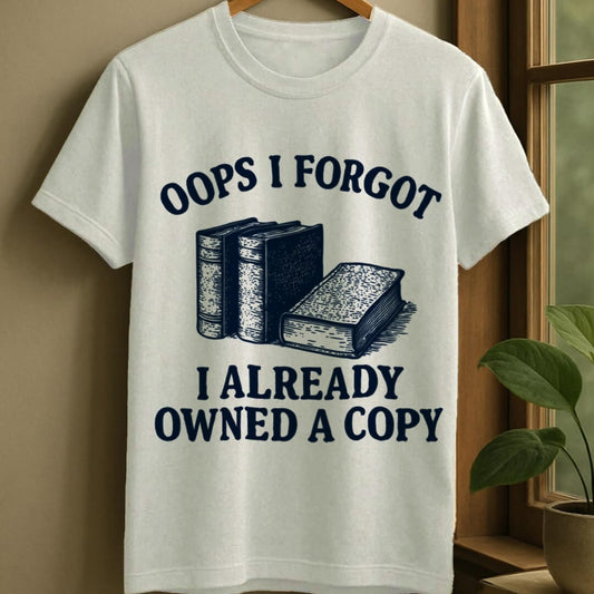 White / S Oops bought another copy t-shirt